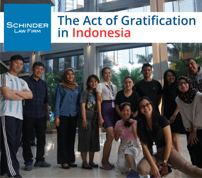 Act of Gratification in Indonesia - Blog_Article_Lawyers_Legal https://schinderlawfirm.com/blog/