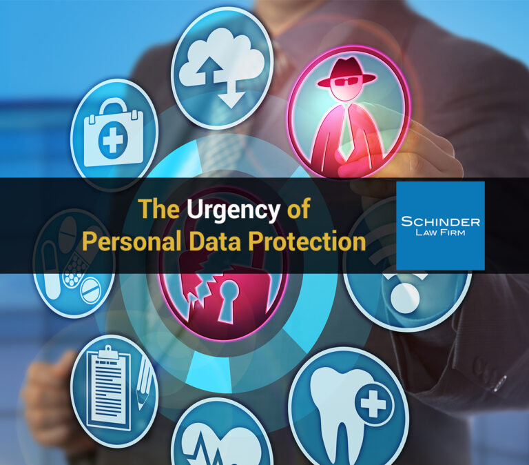 The Urgency of Personal Data Protection - Blog_Article_Lawyers_Legal https://schinderlawfirm.com/blog/