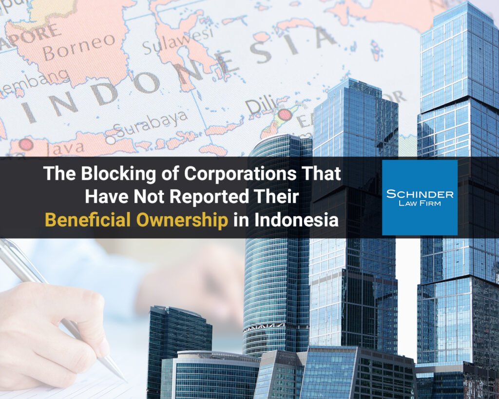 The Blocking of Corporations That Have Not Reported Their Beneficial Ownership in Indonesia
