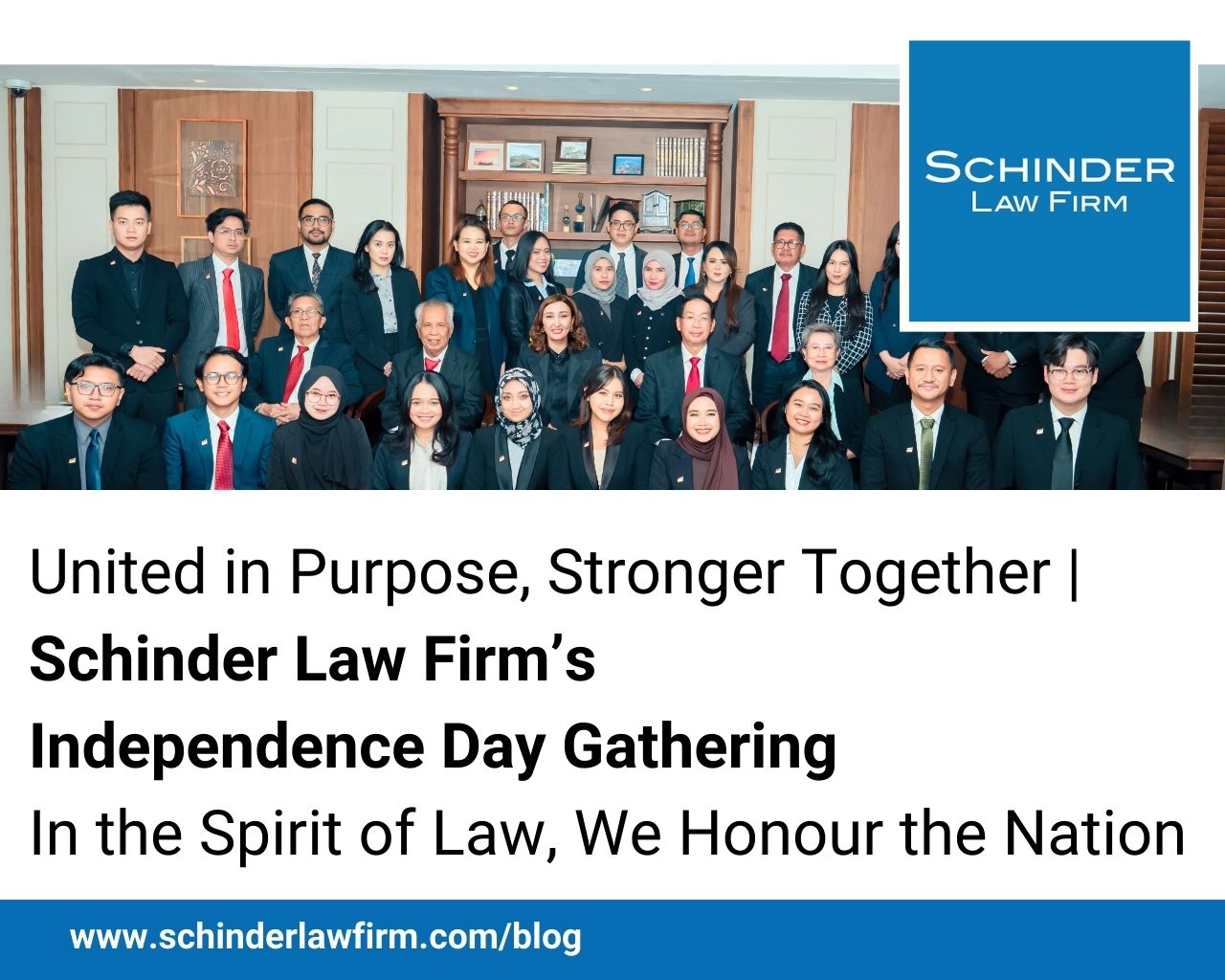 United in Purpose, Stronger Together | Schinder Law Firm’s  Independence Day Gathering In the Spirit of Law, We Honour the Nation