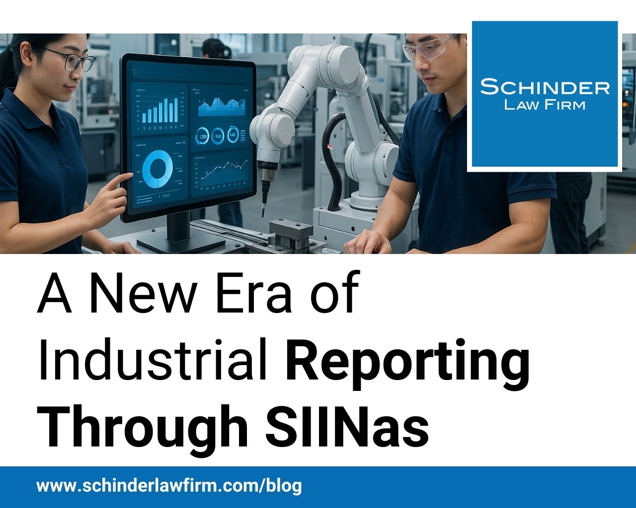 A New Era of Industrial Reporting Through SIINas