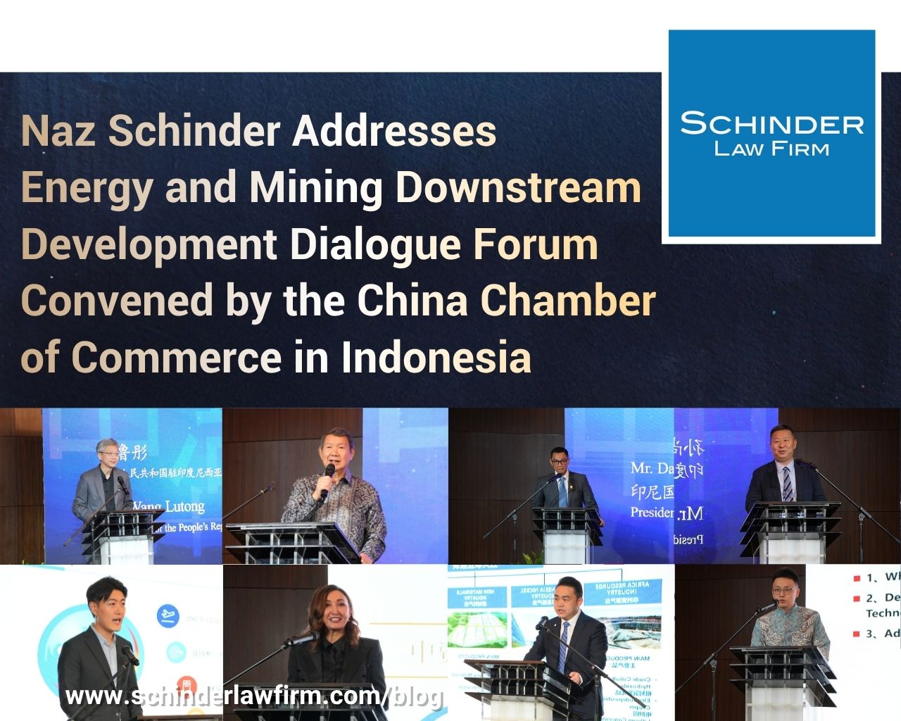 Naz Schinder Addresses Energy and Mining Downstream Development Dialogue Forum Convened by the China Chamber of Commerce in Indonesia