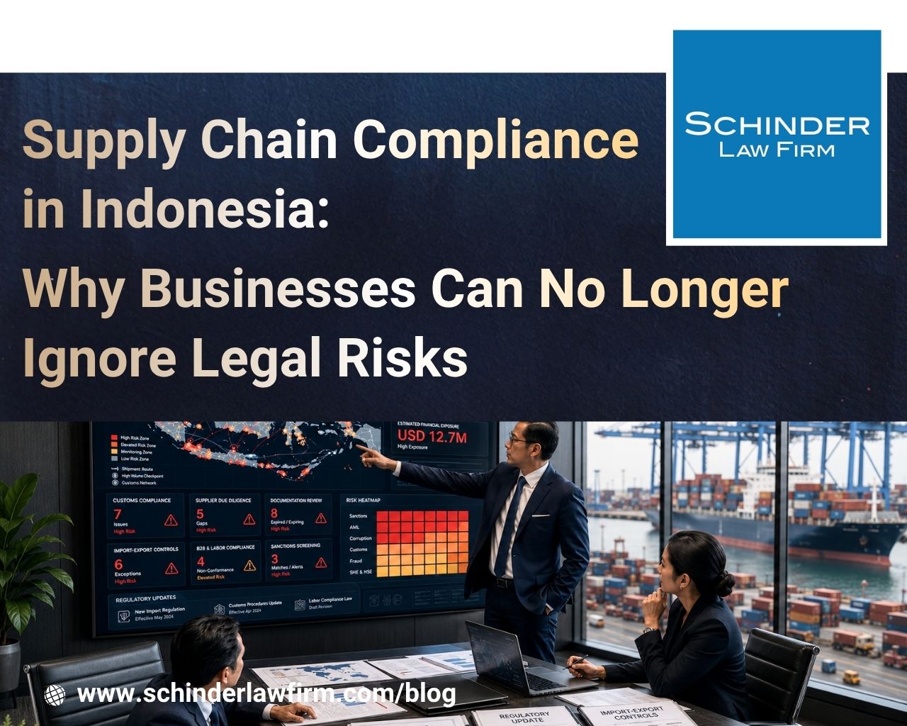 Supply Chain Compliace in Indonesia: Why Businesses Can No Longer Ignore Legal Risks