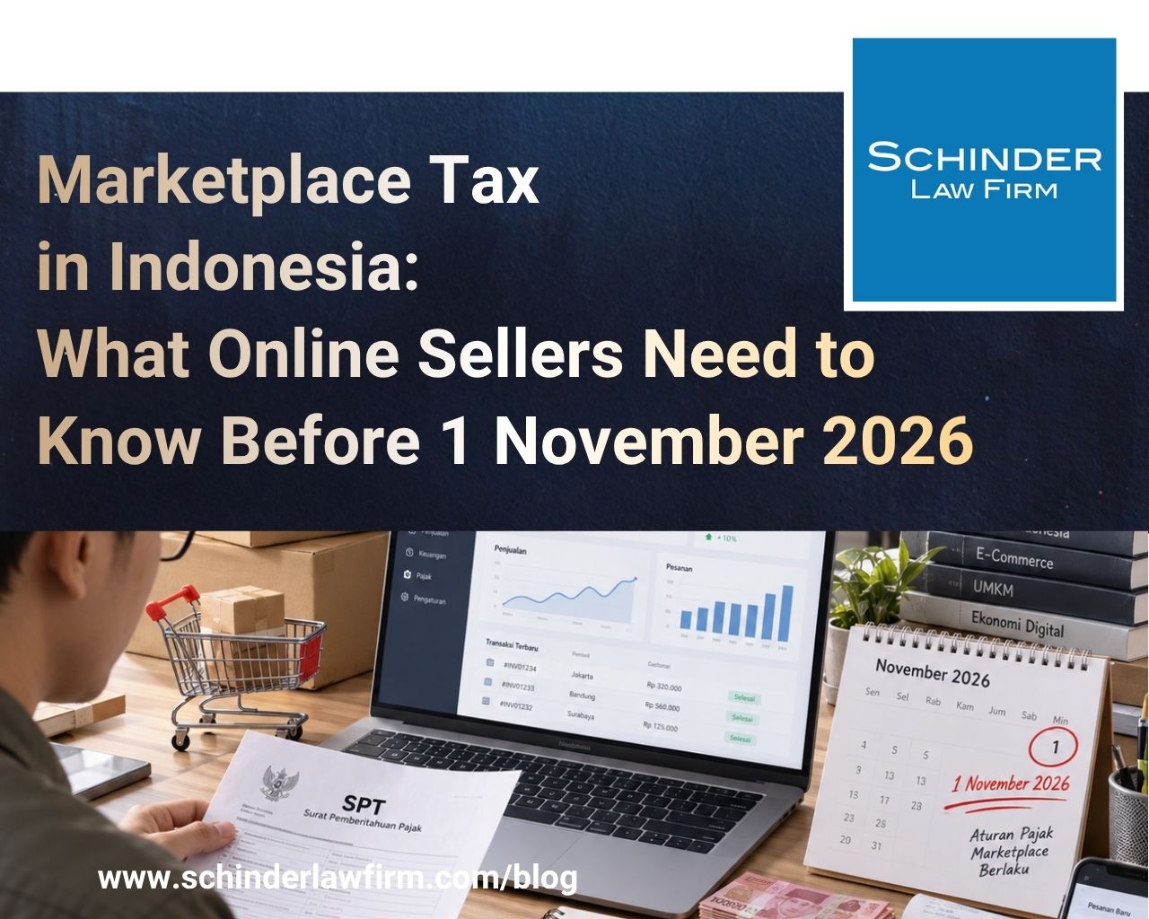 Marketplace Tax in Indonesia: What Online Sellers Need to Know Before 1 November 2026