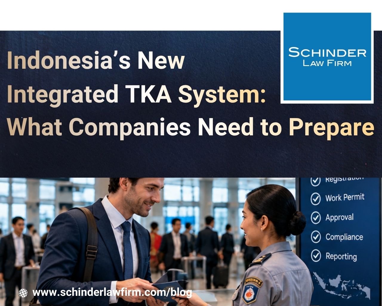 Indonesia’s New Integrated TKA System: What Companies Need to Prepare